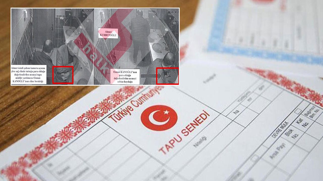 Tapu Müdürlüğünde Rüşvet Skandalı: Alışveriş Tuvalette Gerçekleşti