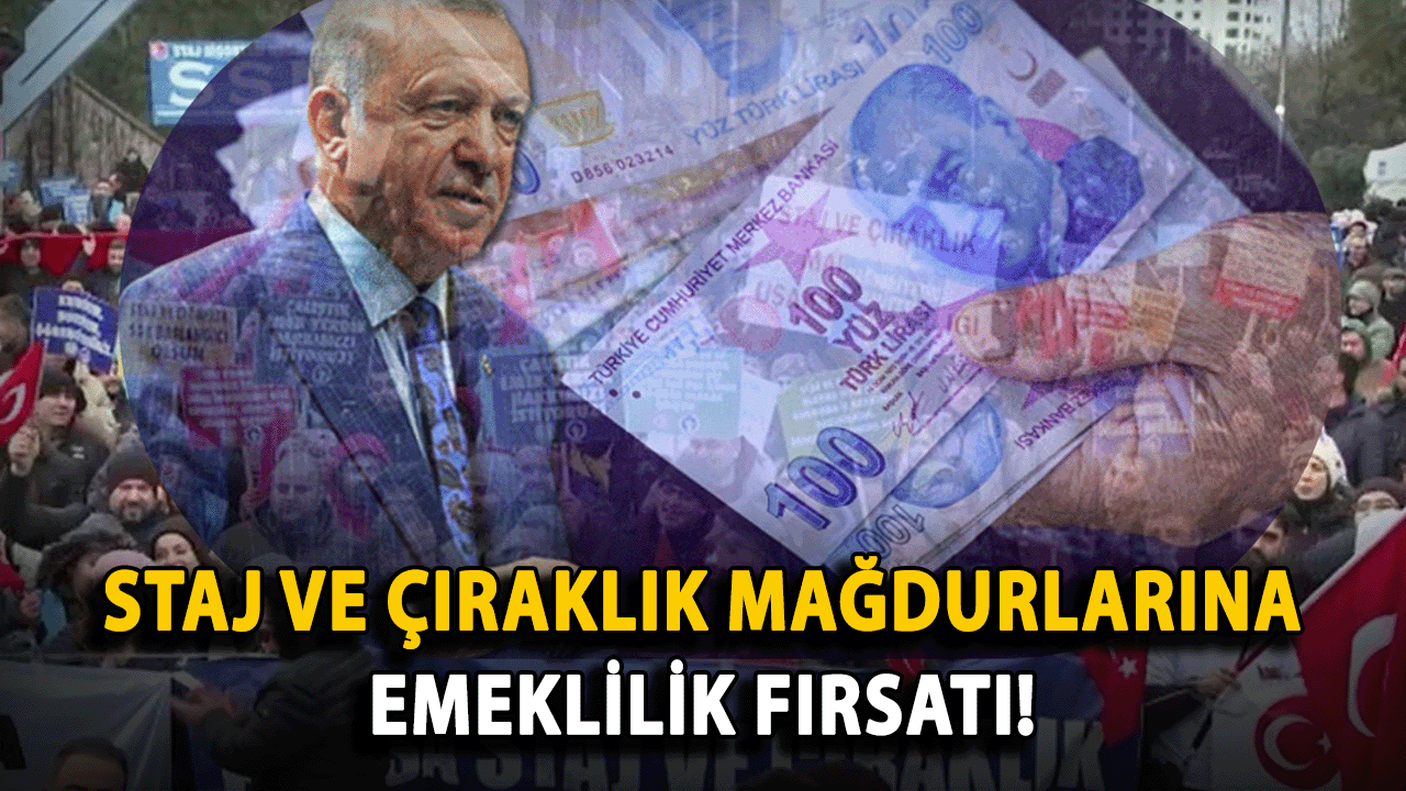 Staj ve Çıraklık Mağdurlarına Emeklilik Fırsatı! Yeni Düzenleme ve Tarih Resmen Açıklandı