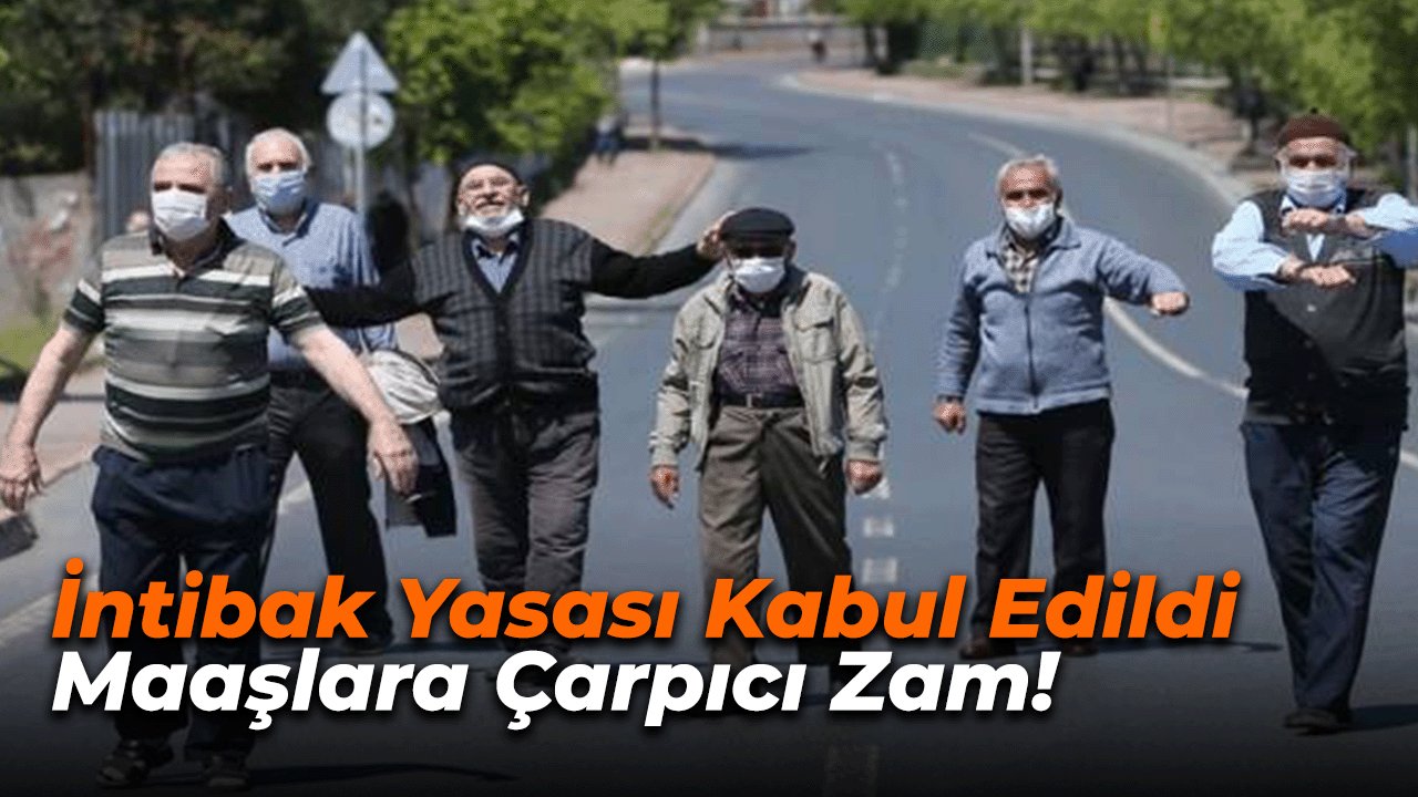 Emeklilere Tarihi Müjde: İntibak Yasası Kabul Edildi, Maaşlara Çarpıcı Zam!