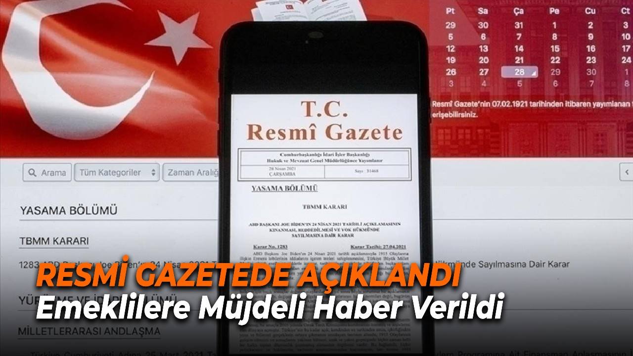 RESMİ GAZETEDE AÇIKLANDI! Emekli Maaşlarını Alanlar Bu Ay İçinde 16000 TL Daha Ödeme Alacak!