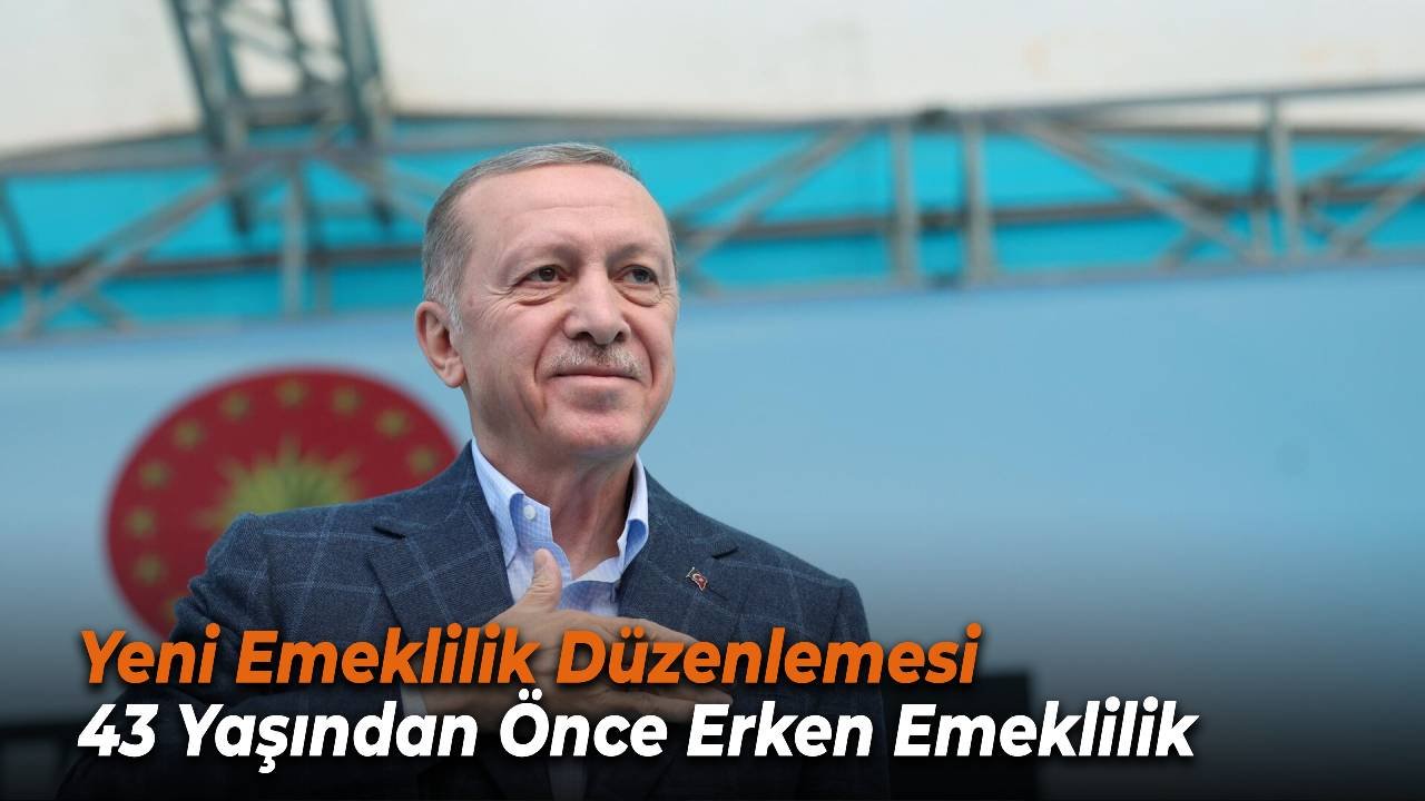Yeni Emeklilik Düzenlemesi: 43 Yaşından Önce Erken Emeklilik Fırsatı!