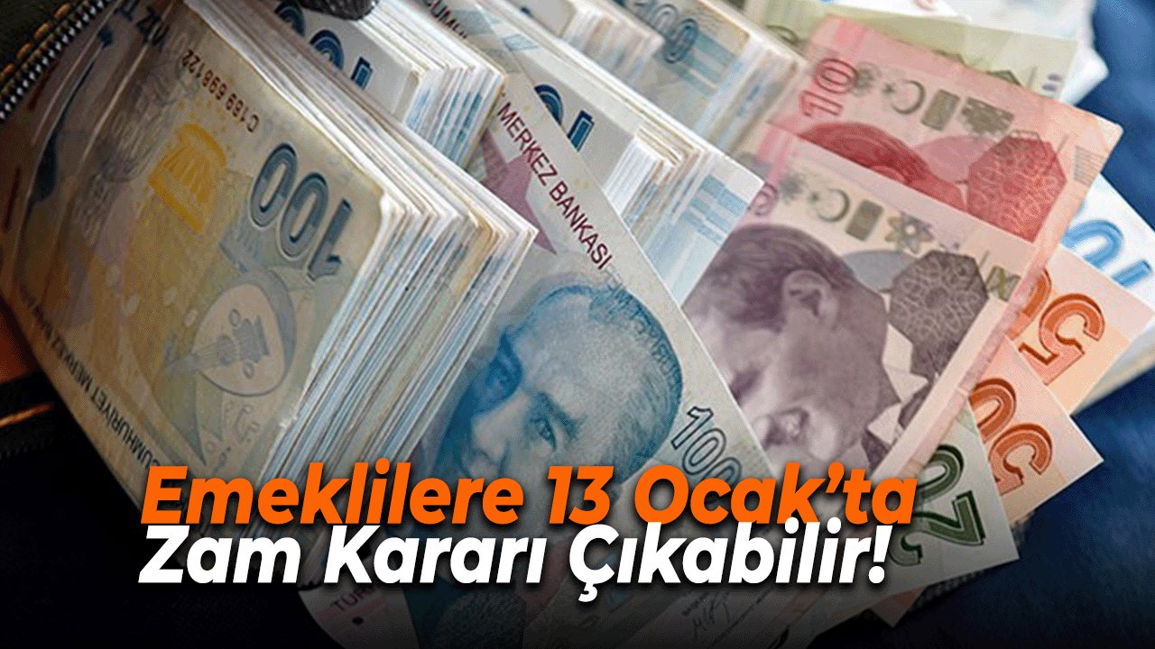 SSK, BAĞKUR'lu Emekliye 13 Ocak’ta Zam Kararı Çıkabilir!