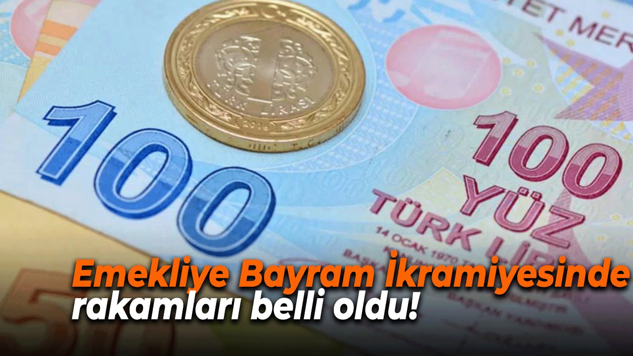 Emekliye Bayram İkramiyesinde rakamları belli oldu!