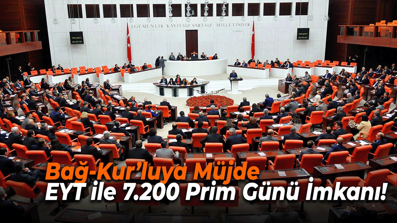 Bağ-Kur’luya Müjde EYT ile 7.200 Prim Günü İmkanı!