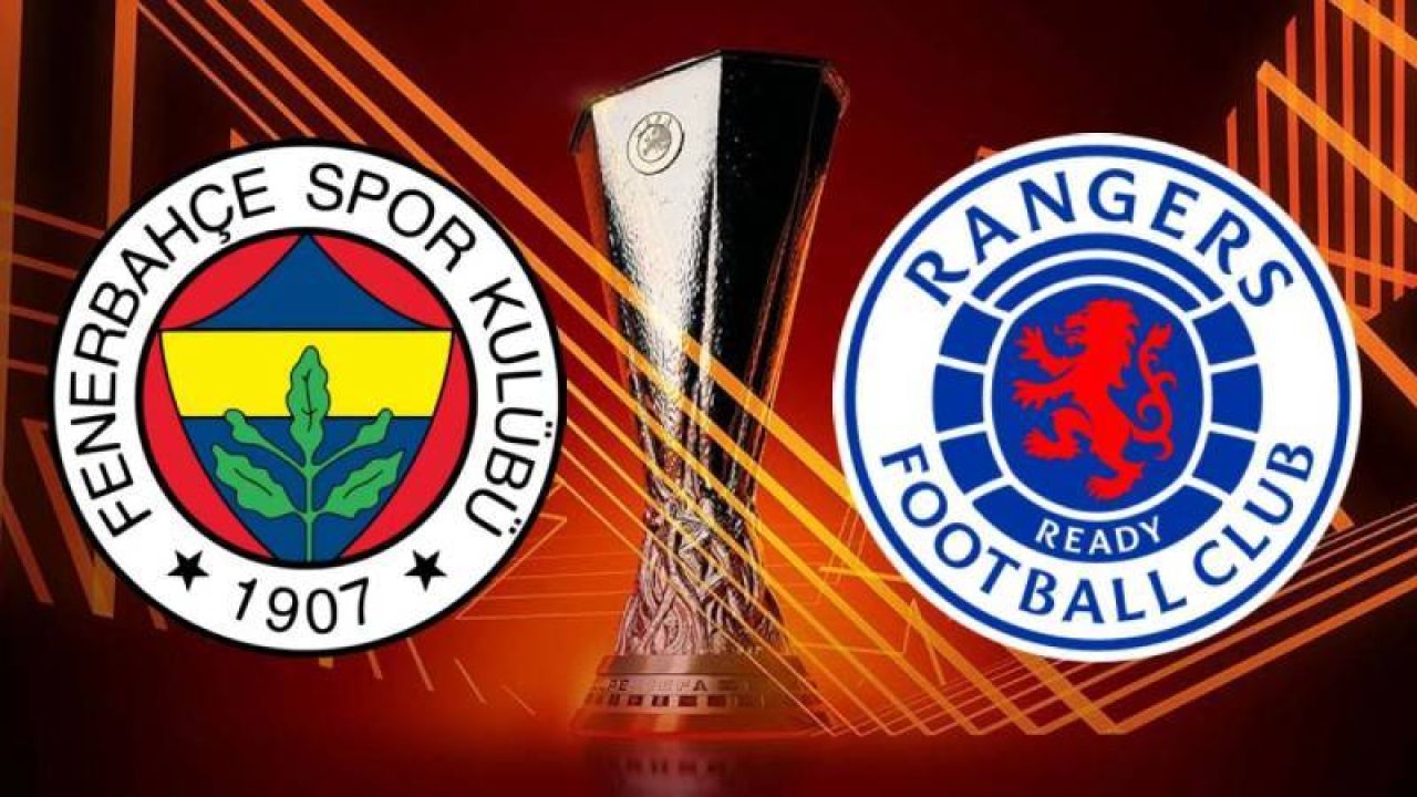 Rangers - Fenerbahçe rövanş maçının tarihi, saati ve yayınlanacağı kanal belli oldu