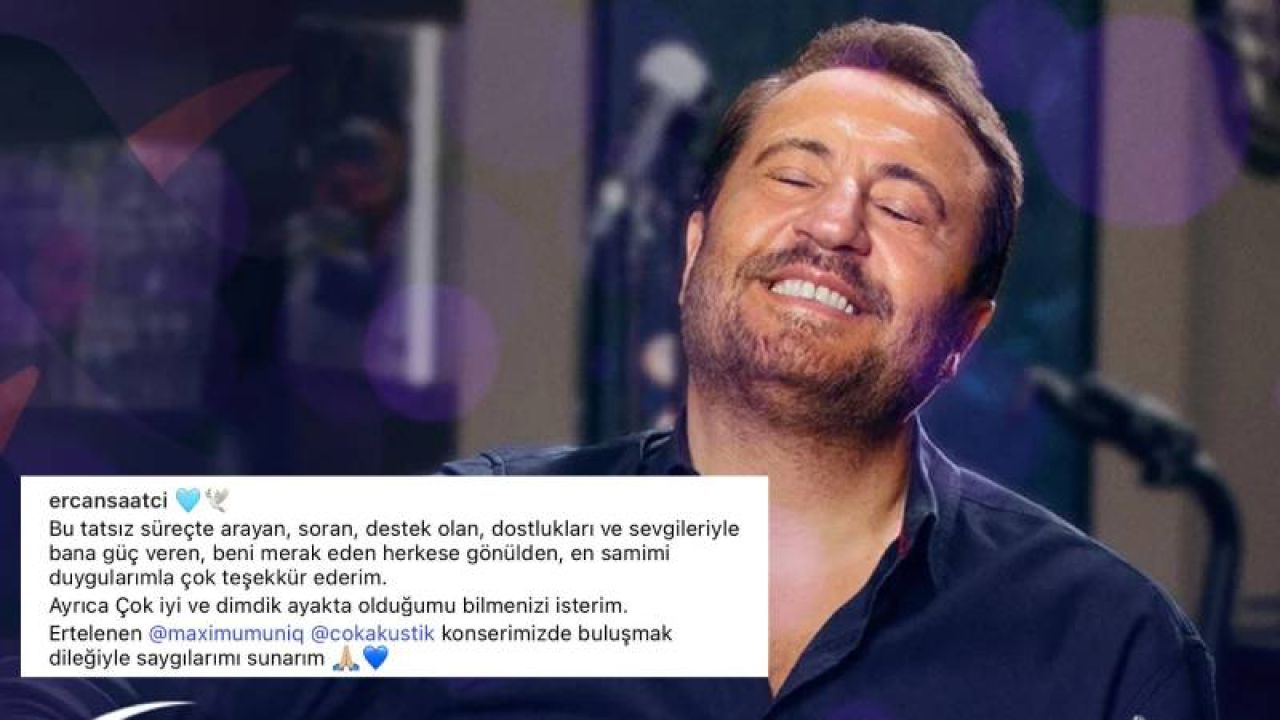 Ercan Saatçi serbest bırakıldıktan sonra ilk mesajını paylaştı