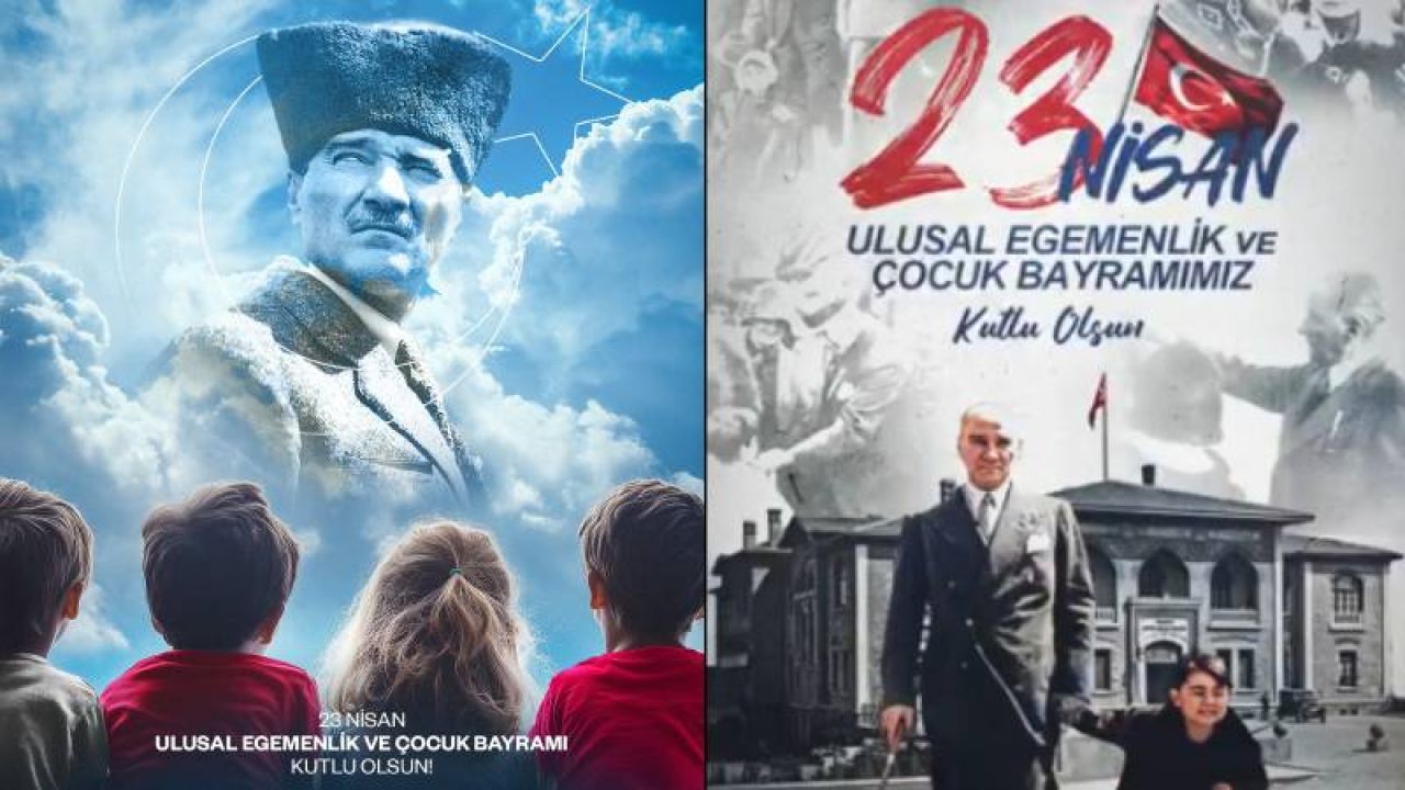 4 Büyüklerden 23 Nisan Ulusal Egemenlik ve Çocuk Bayramı Mesajları