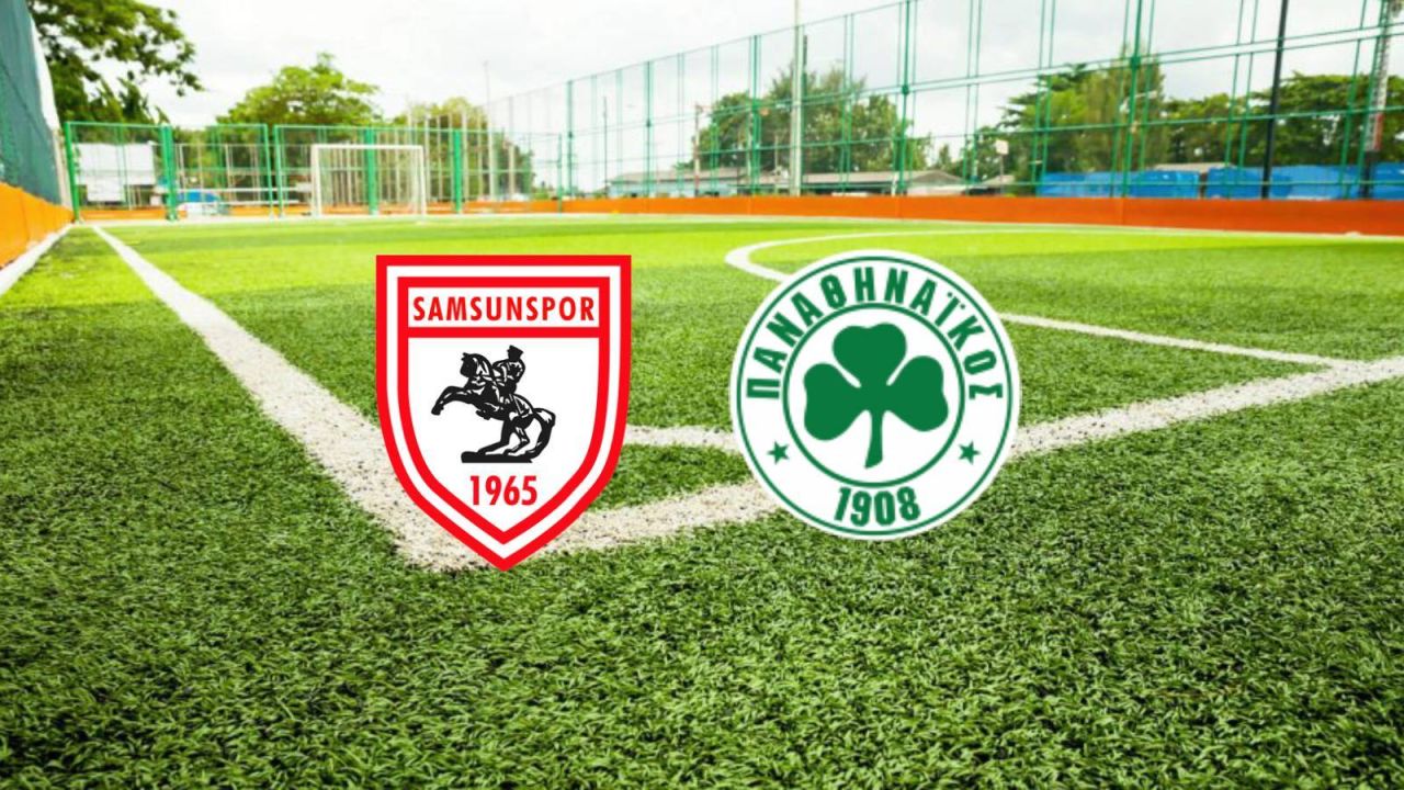Samsunspor'un Rakibi Panathinaikos Oldu
