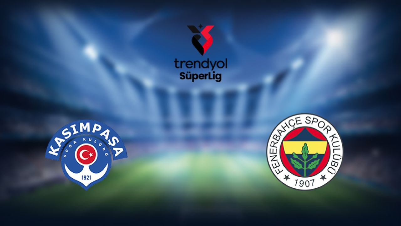 Canlı | Kasımpaşa 0-1 Fenerbahçe
